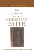 The Essence Of The Christian Faith