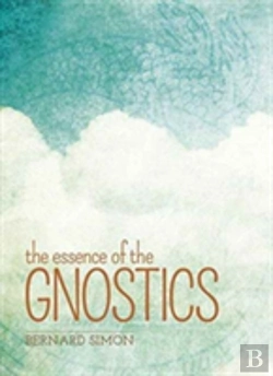 Bertrand.pt - The Essence Of The Gnostics