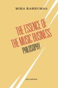 The Essence Of The Music Business