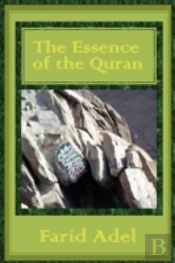 The Essence Of The Quran