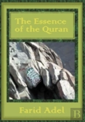 The Essence Of The Quran