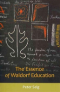 The Essence Of Waldorf Education