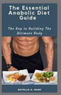 The Essential Anabolic Diet Guide