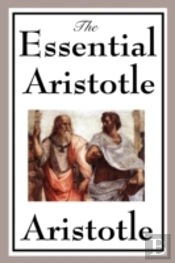 The Essential Aristotle