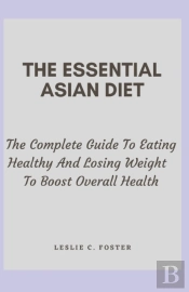 The Essential Asian Diet