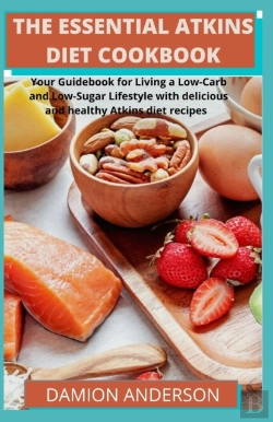 Bertrand.pt - The Essential Atkins Diet Cookbook