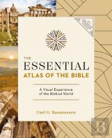 The Essential Atlas Of The Bible