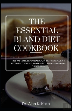Bertrand.pt - The Essential Bland Diet Cookbook