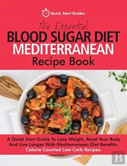 Bertrand.pt - The Essential Blood Sugar Diet Mediterranean Recipe Book