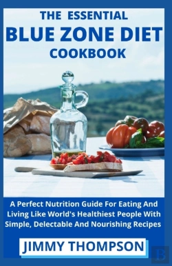 Bertrand.pt - The Essential Blue Zone Diet Cookbook