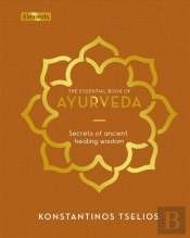 The Essential Book Of Ayurveda