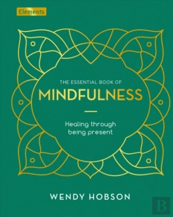 Bertrand.pt - The Essential Book Of Mindfulness
