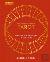 The Essential Book Of Tarot