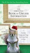 The Essential Book Of Useless Information - Holiday Edition