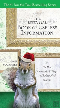 Bertrand.pt - The Essential Book Of Useless Information - Holiday Edition
