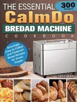 Bertrand.pt - The Essential Calmdo Bread Machine Cookbook