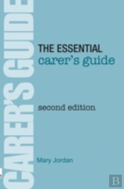 Bertrand.pt - The Essential Carer'S Guide