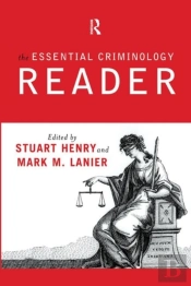 The Essential Criminology Reader