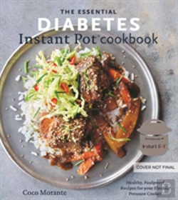 Bertrand.pt - The Essential Diabetes Instant Pot Cookbook