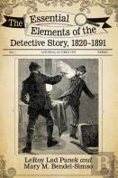 The Essential Elements Of The Detective Story, 1820-1891