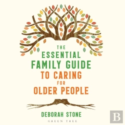 Bertrand.pt - The Essential Family Guide To Caring For Older People