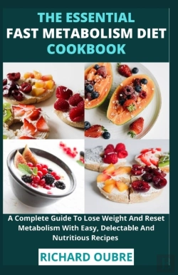 Bertrand.pt - The Essential Fast Metabolism Diet Cookbook