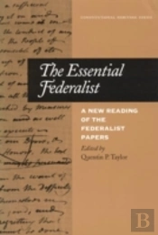 The Essential Federalist