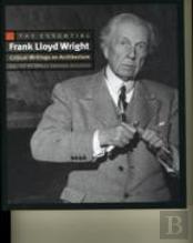The Essential Frank Lloyd Wright