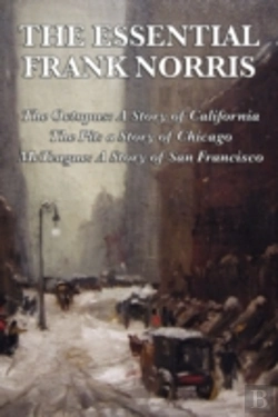 Bertrand.pt - The Essential Frank Norris