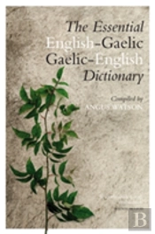 The Essential Gaelic-English / English-Gaelic Dictionary