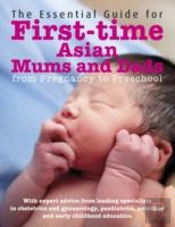 The Essential Guide For First Time Asian Mums And Dads