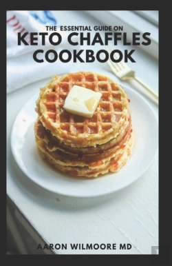 Bertrand.pt - The Essential Guide On Keto Chaffles Cookbook