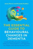 The Essential Guide To Behavioural Changes In Dementia