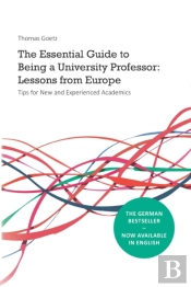 The Essential Guide To Being A University Professor