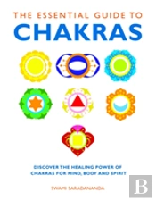 The Essential Guide To Chakras