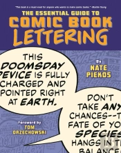 The Essential Guide To Comic Book Lettering