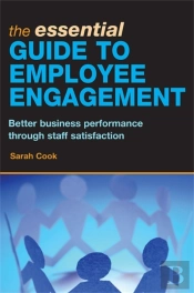 The Essential Guide To Employee Engagement
