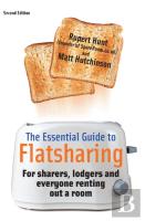 The Essential Guide To Flatsharing