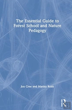 Bertrand.pt - The Essential Guide To Forest School And Nature Pedagogy