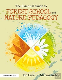 Bertrand.pt - The Essential Guide To Forest School And Nature Pedagogy