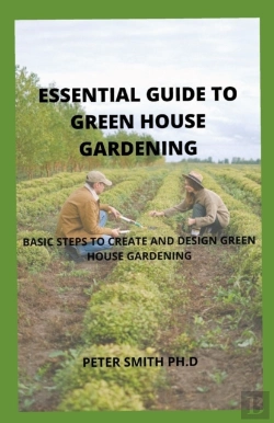 Bertrand.pt - The Essential Guide To Green House Gardening
