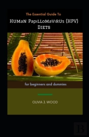 The Essential Guide To HumаN PаріLlоMаVіRuѕ (Hpv) Diets For Beginners And Dummies