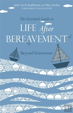 Bertrand.pt - The Essential Guide To Life After Bereavement