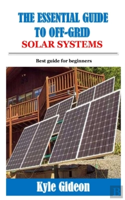 Bertrand.pt - The Essential Guide To Off-Grid Solar Systems
