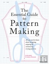The Essential Guide To Pattern Making
