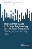 The Essential Guide To Prompt Engineering