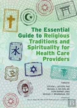 Bertrand.pt - The Essential Guide To Religious Traditions And Spirituality For Health Care Providers