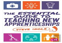 The Essential Guide To Teaching New Apprenticeships