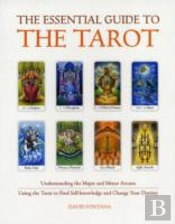 The Essential Guide To The Tarot