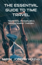 The Essential Guide To Time Travel